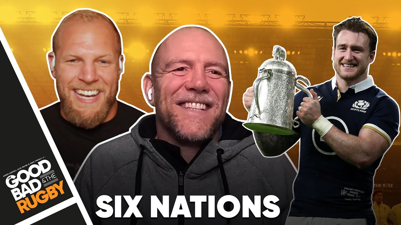 The Six Nations & Super Scotland! - Good Bad Rugby Podcast #27