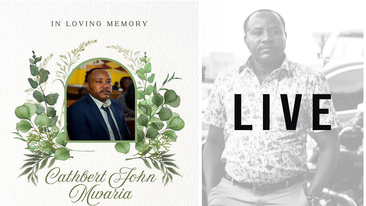 IN LOVING MEMORY OF CATHBERT JOHN MWARIA