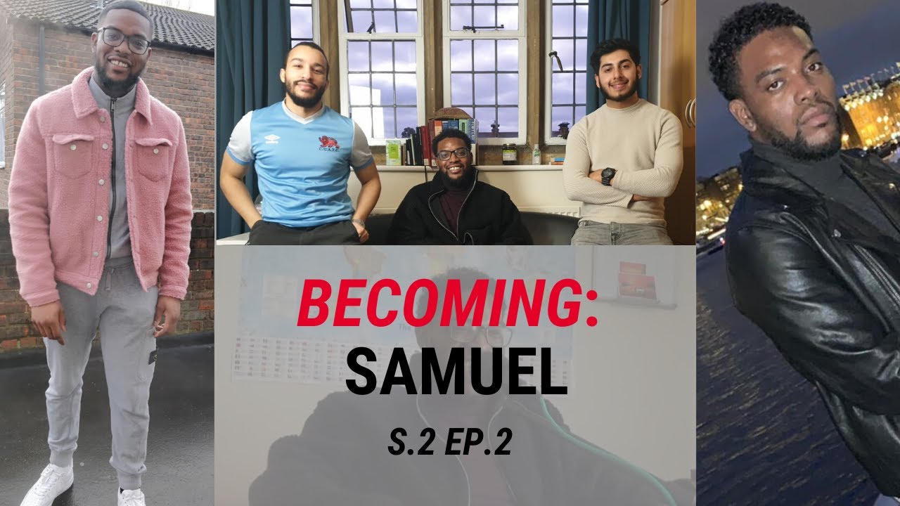 Becoming Samuel | Itching for Success | Acton High School to Imperial College London