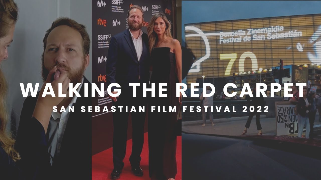 Walking the Red Carpet: San Sebastian Film Festival 2022