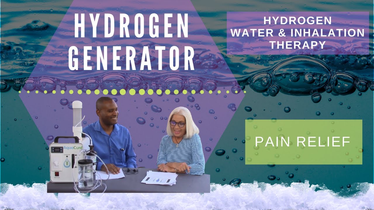 Chronic or Acute Pain and Hydrogen Water/Gas Therapy AquaCure Hydrogen Generator Treatment at Home