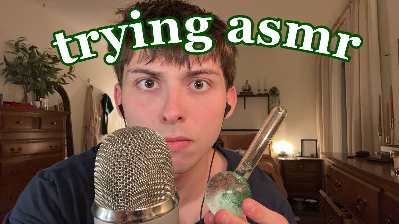 my first time trying asmr