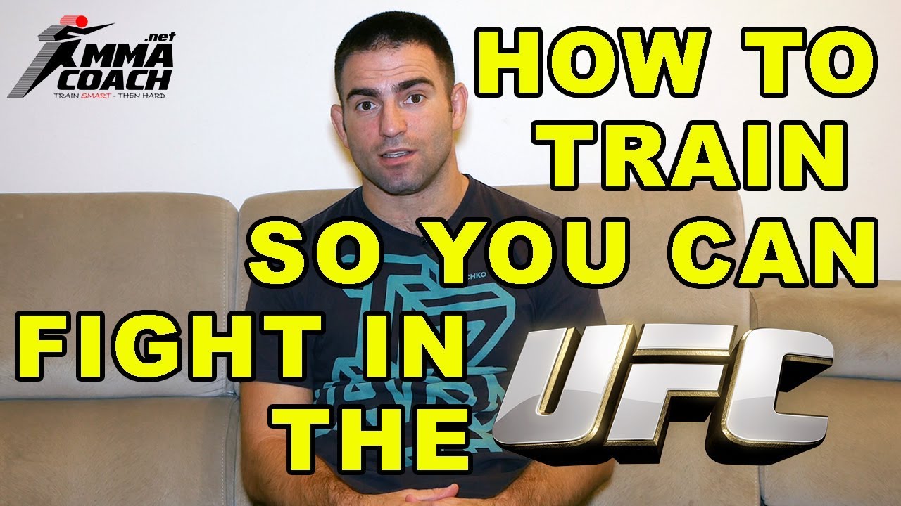 How To Get Into The UFC - how should you train to make it?