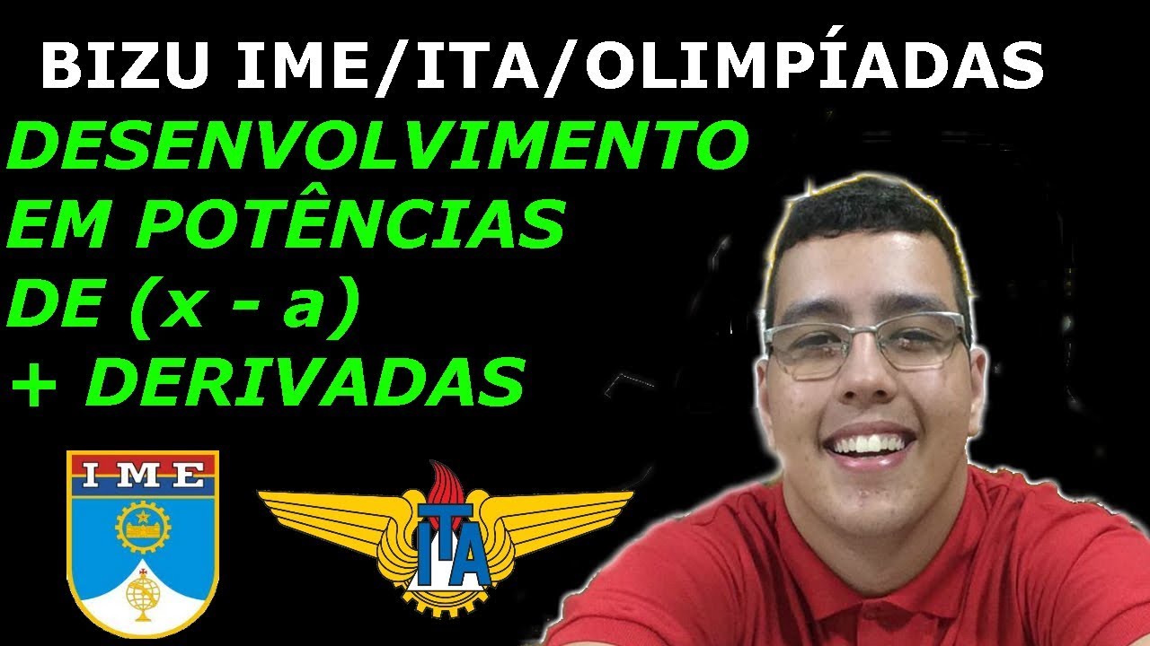 Bizu - Desenvolvimento em potências de (x - a) + Derivadas (Fórmula de Taylor)