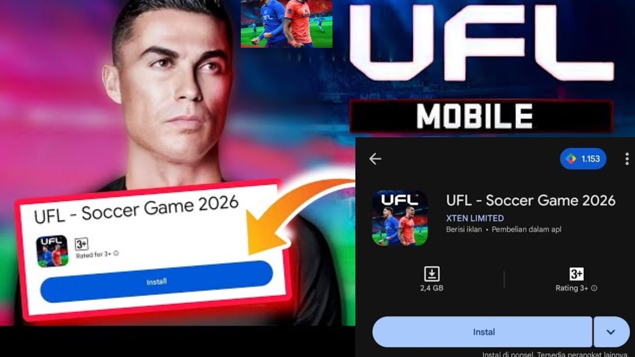 Comment t&eacute;l&eacute;charger UFL Soccer Game 2026 sur play store pour les pays non compatibles android&iPhone