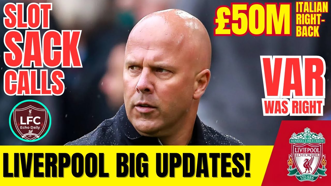 LIVERPOOL IN TURMOIL 🚨 SLOT SACK CALLS, REAL MADRID SHOCK, VAR CHAOS & £50M TRANSFER MOVE 😱