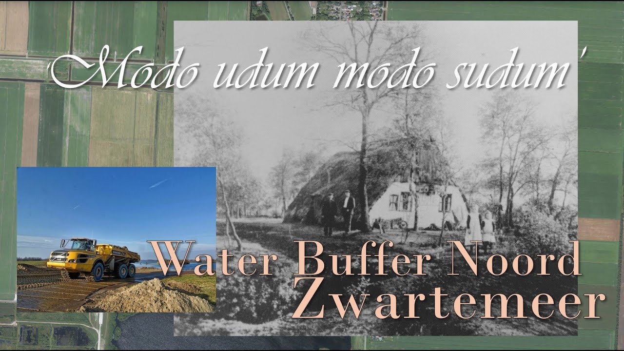 Waterbuffer Noord Zwartemeer, Modo Udum Modo Sudum.