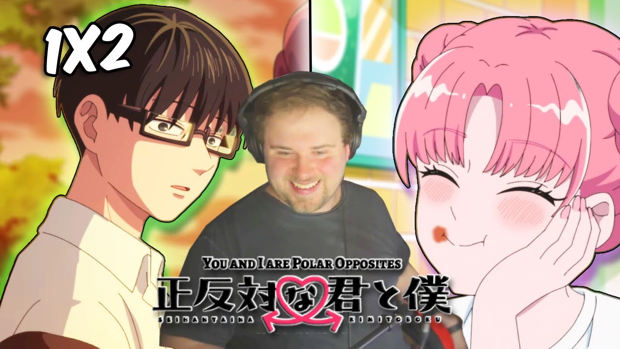 The First Date! | You and I Are Polar Opposites Episode 2 REACTION