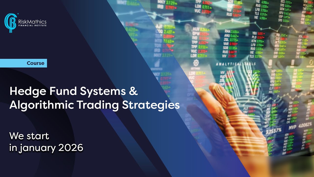 RiskMathics: Hedge Fund Systems & Algorithmic Trading Strategies Training