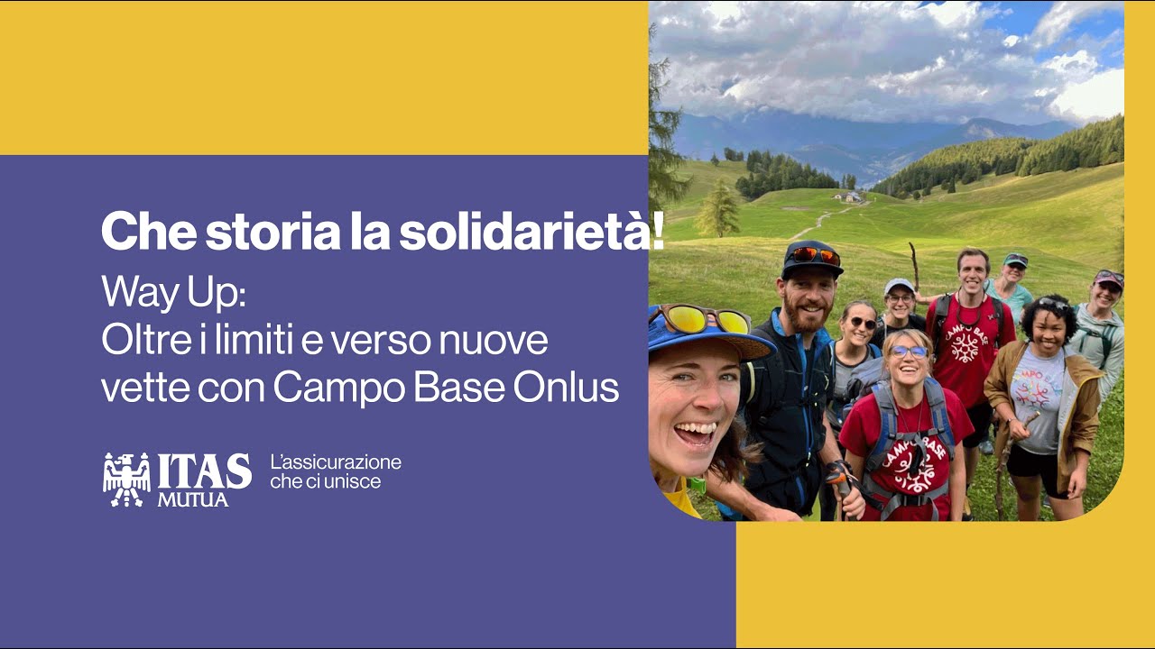 Che storia la solidarietà | Il progetto di terapia ricreativa di Campo Base Onlus