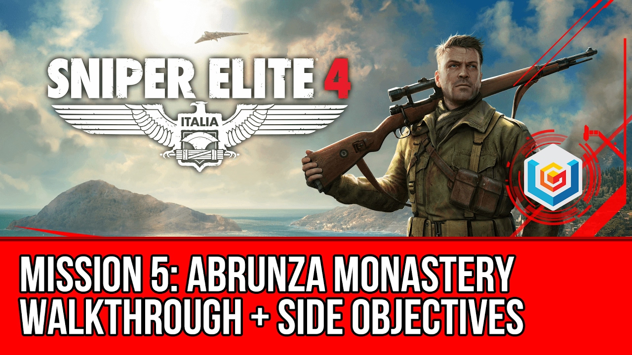 Sniper Elite 4 Walkthrough Mission 5: Abrunza Monastery (All Side Objectives)