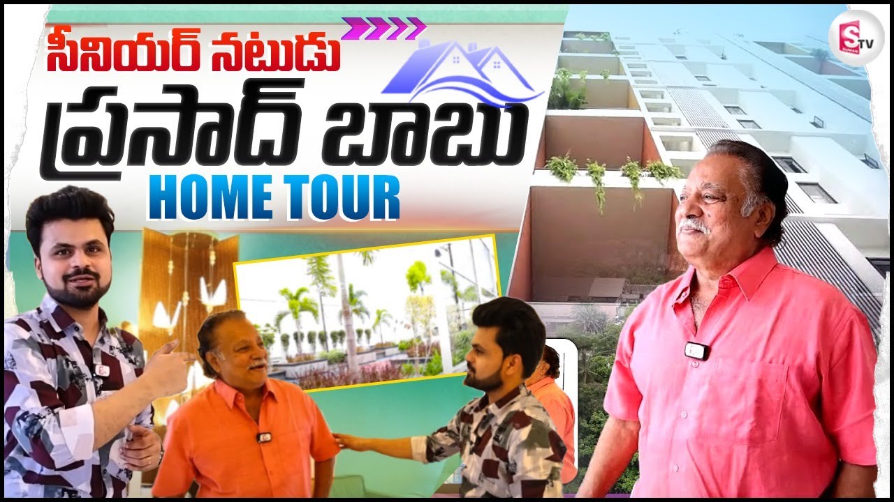 Senior Actor Prasad Babu Home Tour | Way to Prasad Babu Home | Anchor Roshan