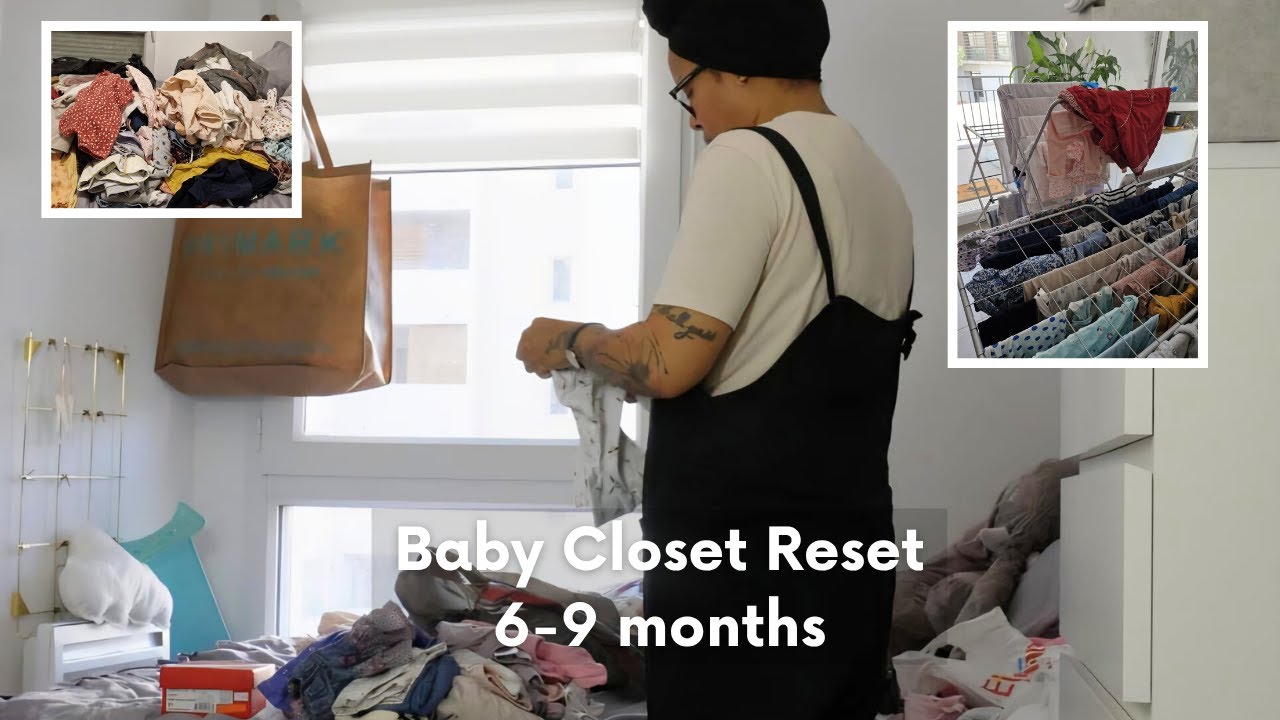 Baby Closet Reset | Swapping 3&ndash;6 Month Clothes for 6&ndash;9 Months