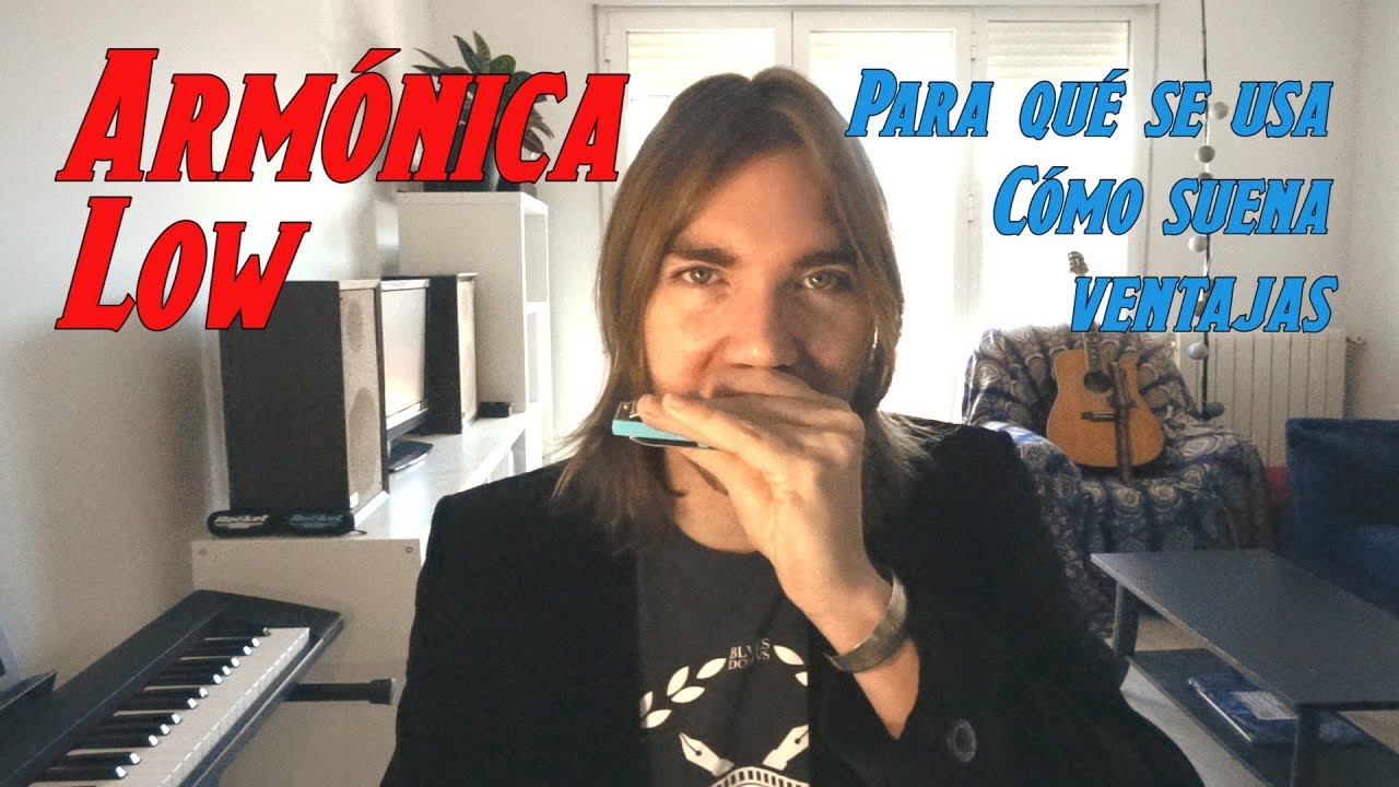 Armónica Low - ¿Un sonido más blues?