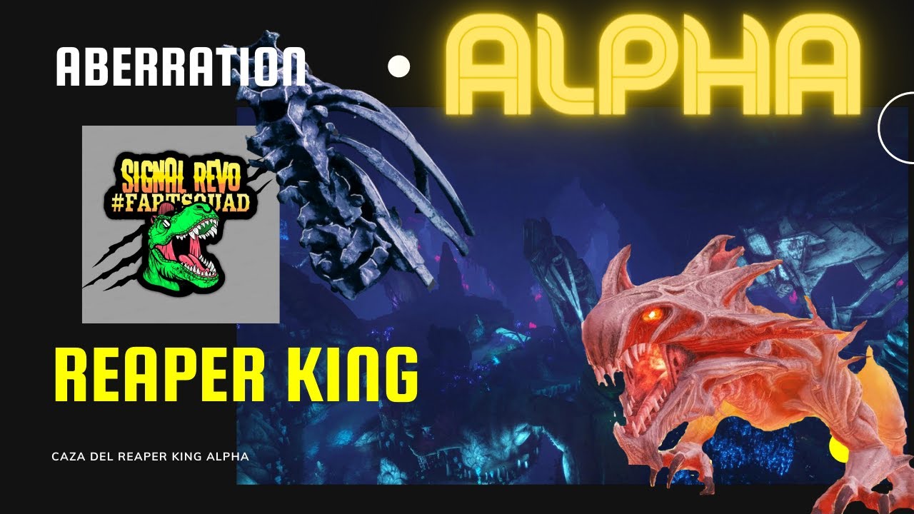 ARK: ABERRACION, Donde Encontrar el ALPHA  REAPER KING, OFFICIAL SERVER,