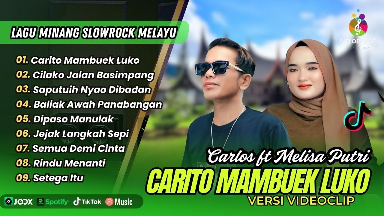 CARITO MAMBUEK LUKO - Carlos Ft Melisa Putri | CILAKO JALAN BASIMPANG | LAGU MINANG TERPOPULER 2025