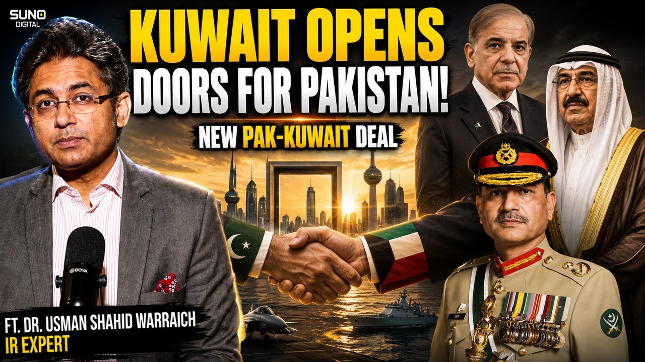 Pak-Kuwait Defence Agreement | This Deal Could Transform Pakistan's Future? | Ft. Dr. Usman Shahid