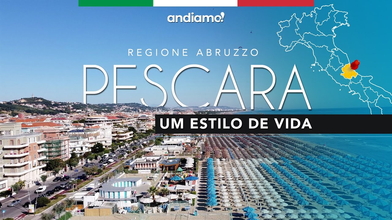 PESCARA, um estilo de vida italiano | Andiamo #Abruzzo!
