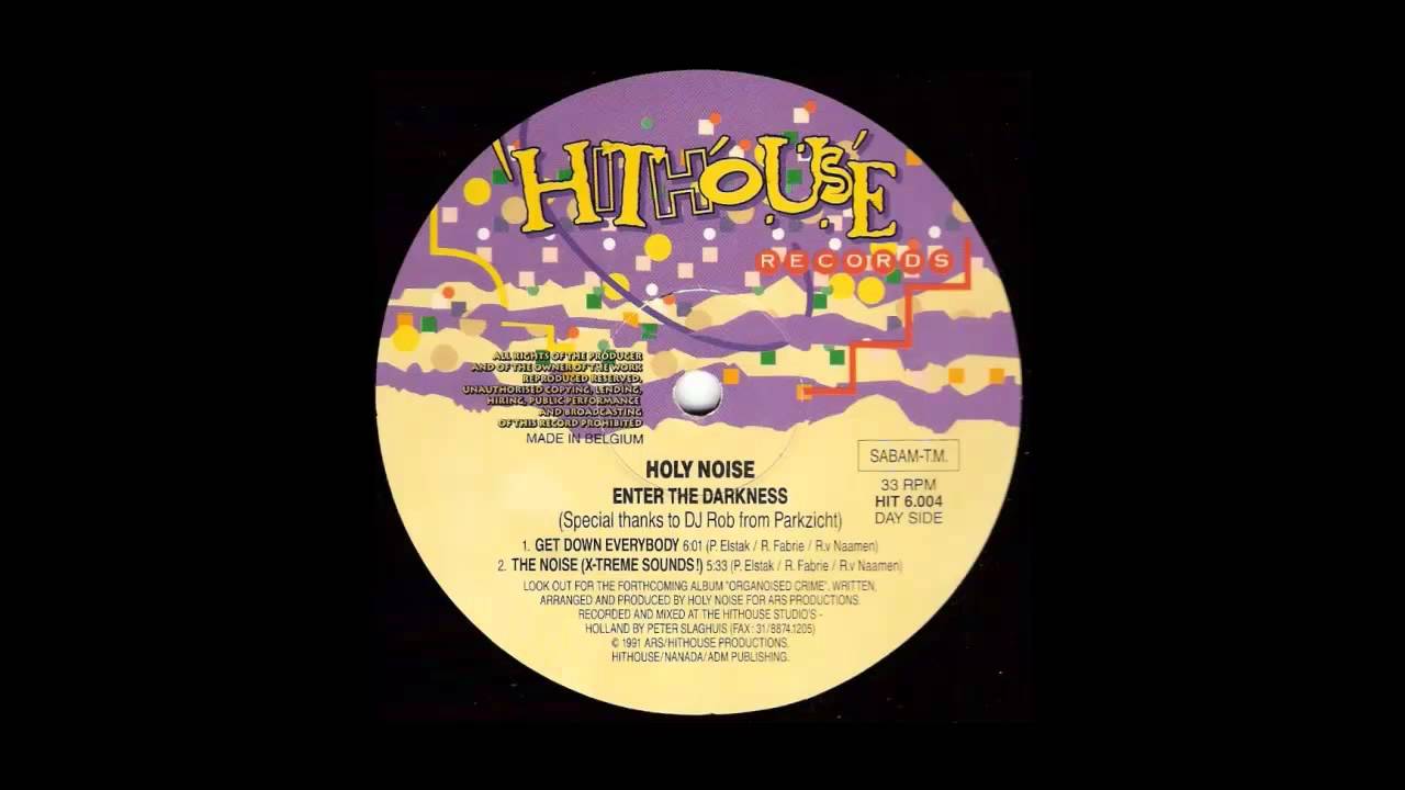HOLY NOISE - The Noise (Extreme Sounds) ( HITHOUSE RECORDS )
