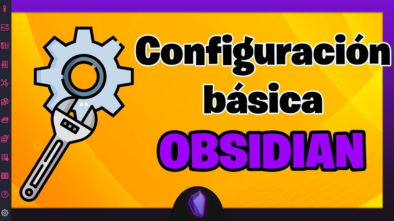 Configuración básica de Obsidian