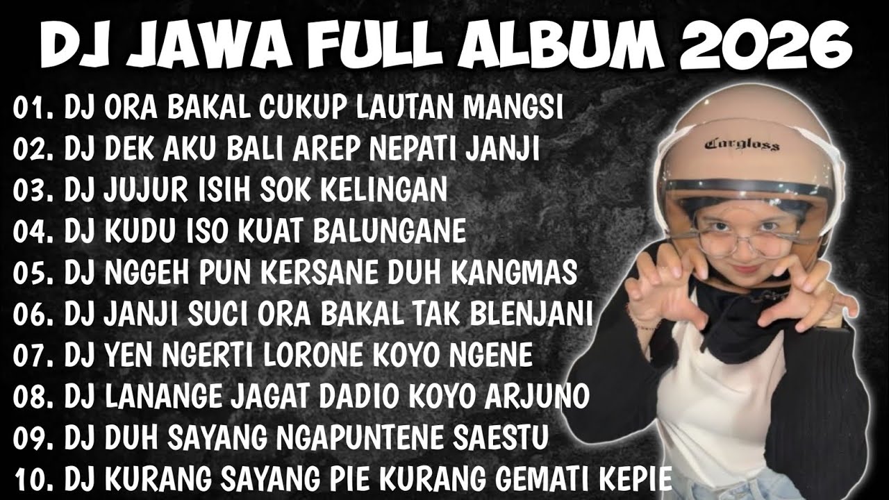 DJ JAWA FULL ALBUM 2026 || DJ ORA BAKAL CUKUP LAUTAN MANGSI - DENOK X DEMI KOWE X KIRANG
