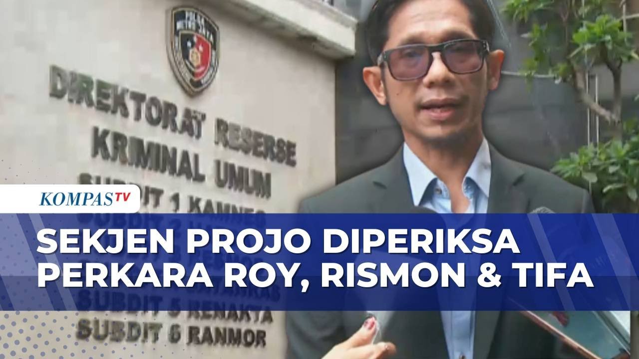 Sekjen Projo Beri Keterangan Tambahan Soal Laporan Jokowi Perkara Roy, Rismon dan Tifa