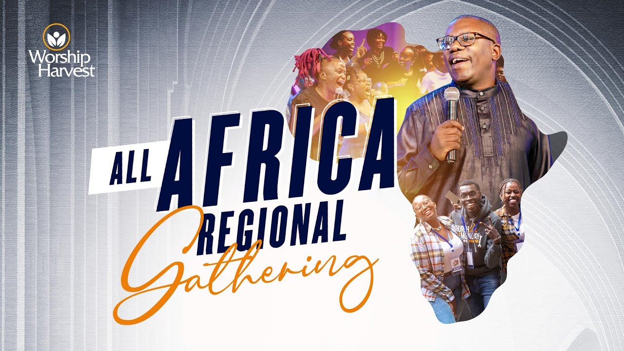 All Africa Regional Gathering | Day 2 | Nairobi