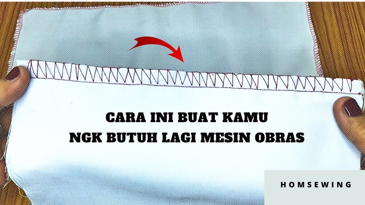 Tutorial Obras Tanpa Mesin Obras | Menjahit Obras Dengan Jahit T4ngan | Sewing Tips