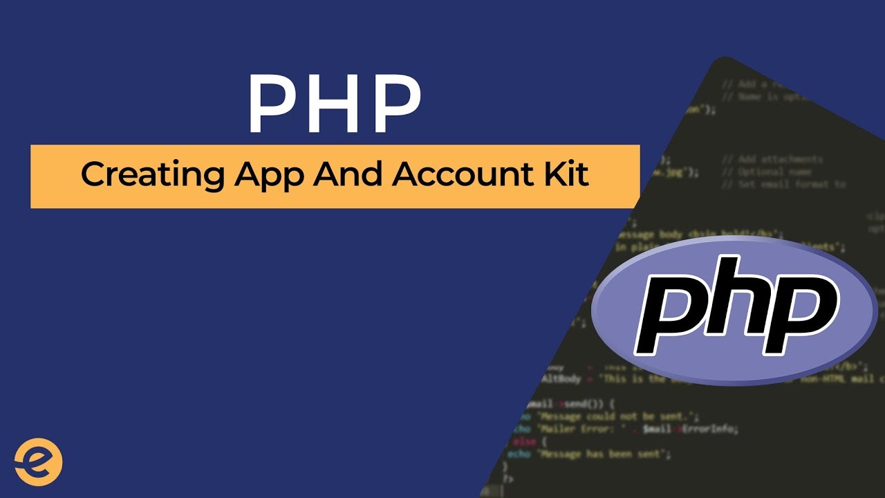 PHP Facebook Developer | Creating Account and Account Kit (2019) | Eduonix