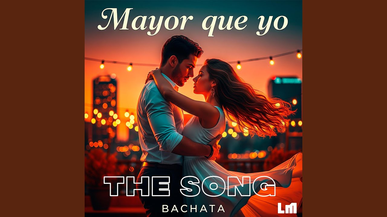 Mayor Que Yo