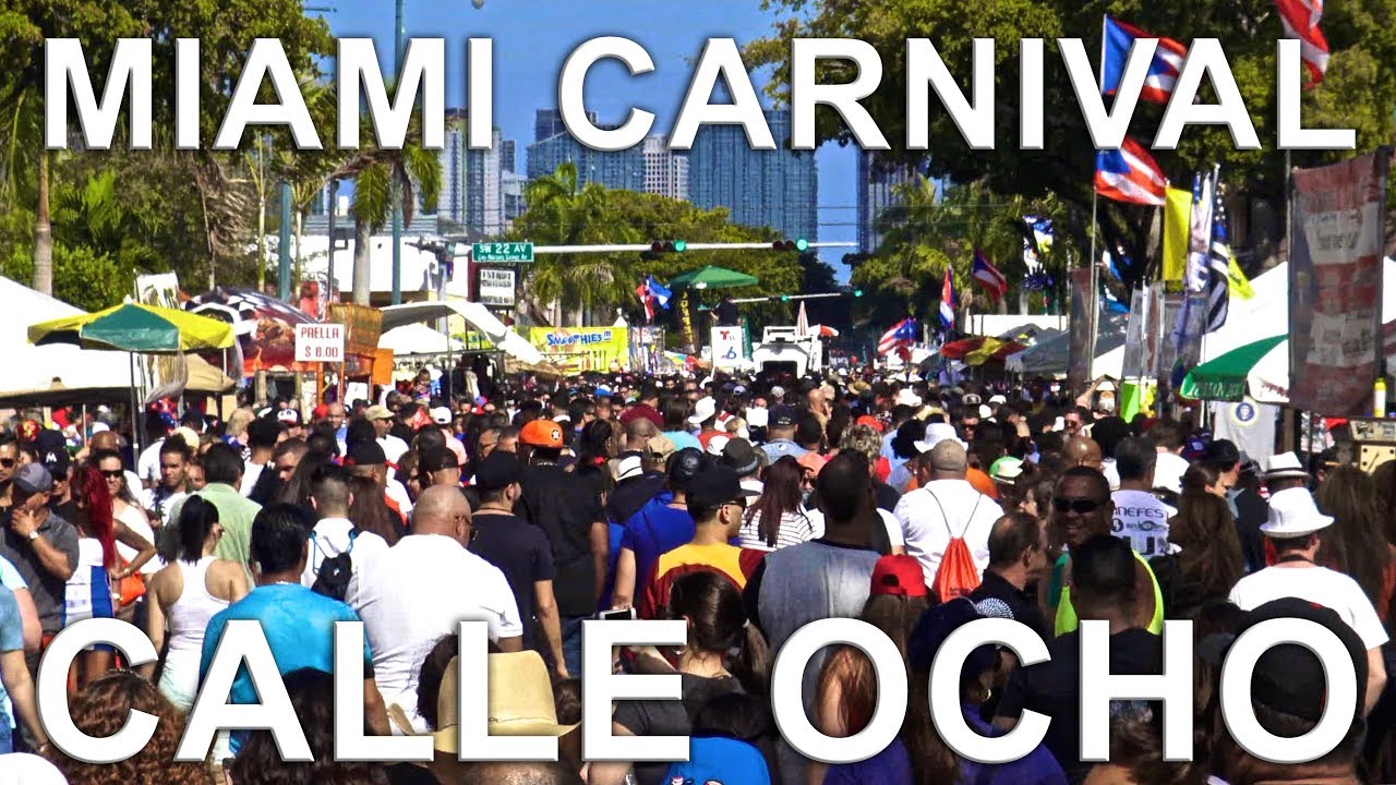 Miami Carnival Calle Ocho 2017