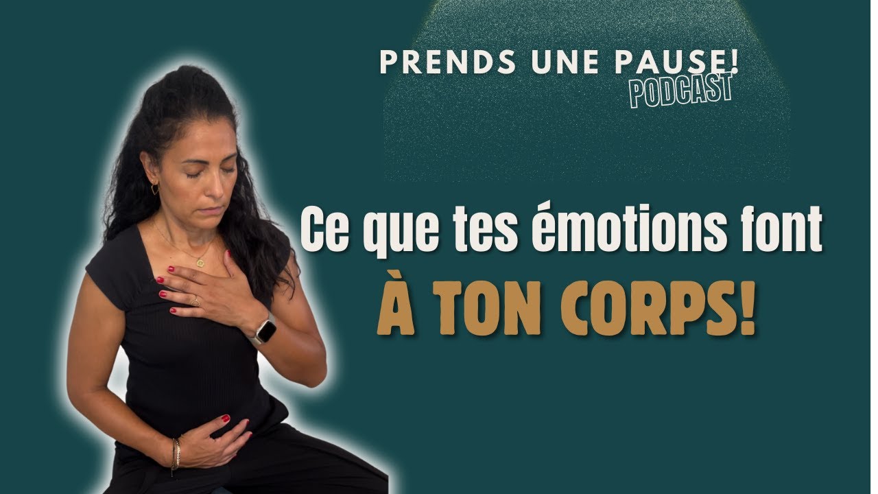 L’impact de nos émotions sur notre santé : ce que ton corps essaie de te dire