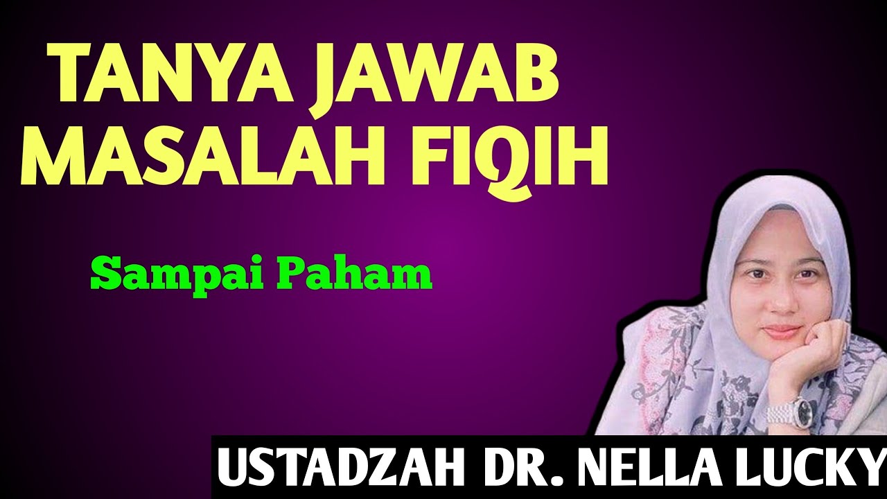 Ustadzah Nella lucky || Tanya jawab masalah fiqih || Hukum aqiqah || Sholat sunnah dan hukumnya||
