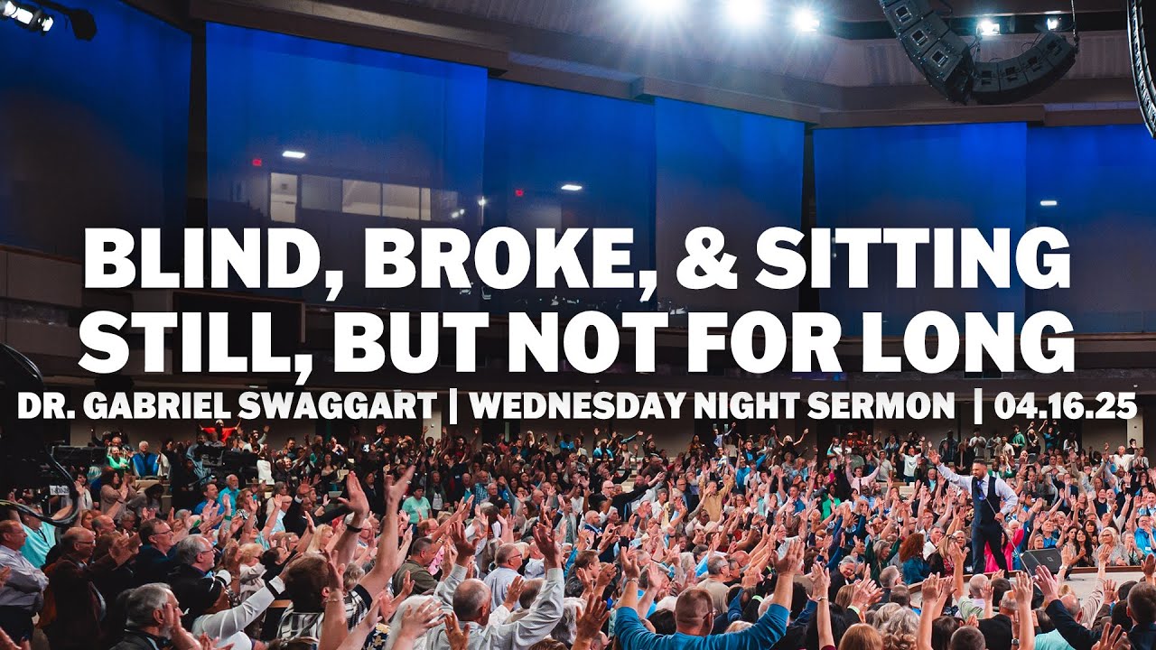 Blind, Broke, & Sitting Still, But Not For Long | Dr. Gabriel Swaggart | 2025 JSM Camp Meeting