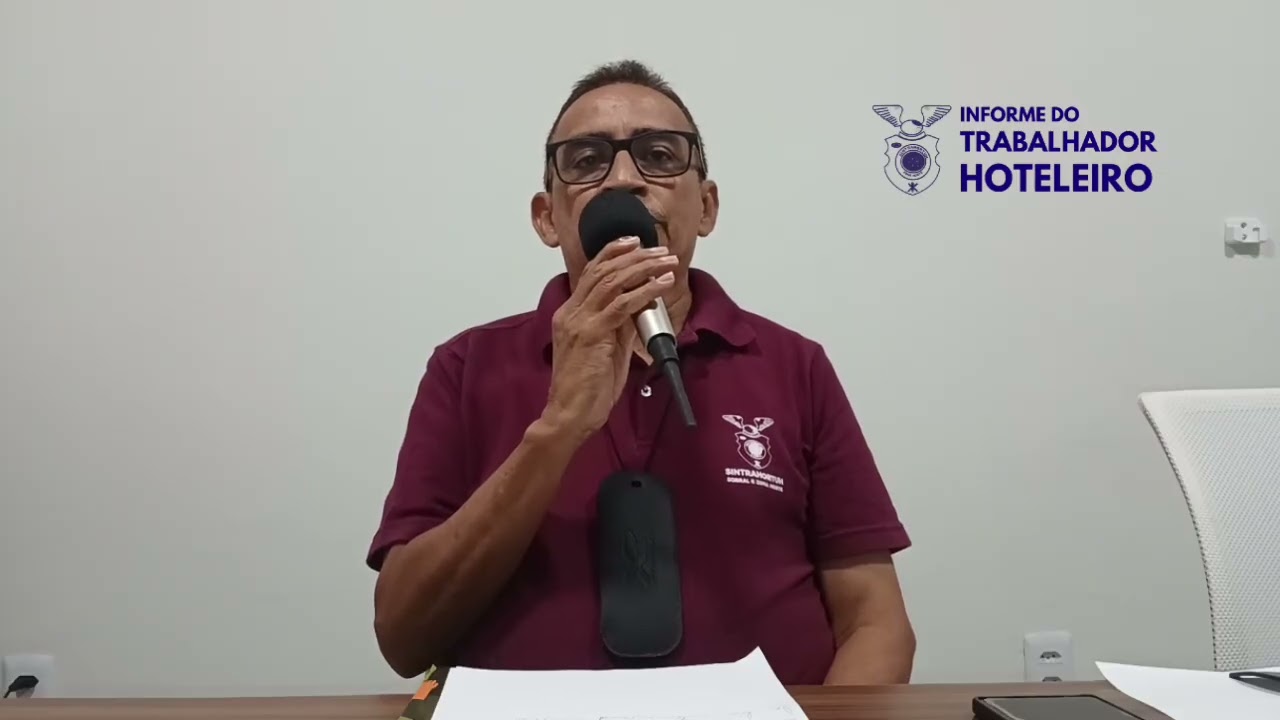 Informe do Trabalhador Hoteleiro abordou escala 6x1, pejorização, Dia da Mulher e níver do Dr. Êzio.