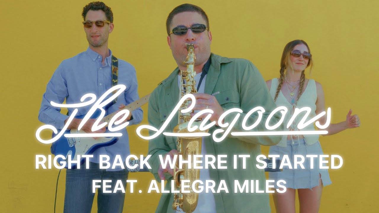 The Lagoons feat. Allegra Miles - Right Back Where It Started (Official Video)