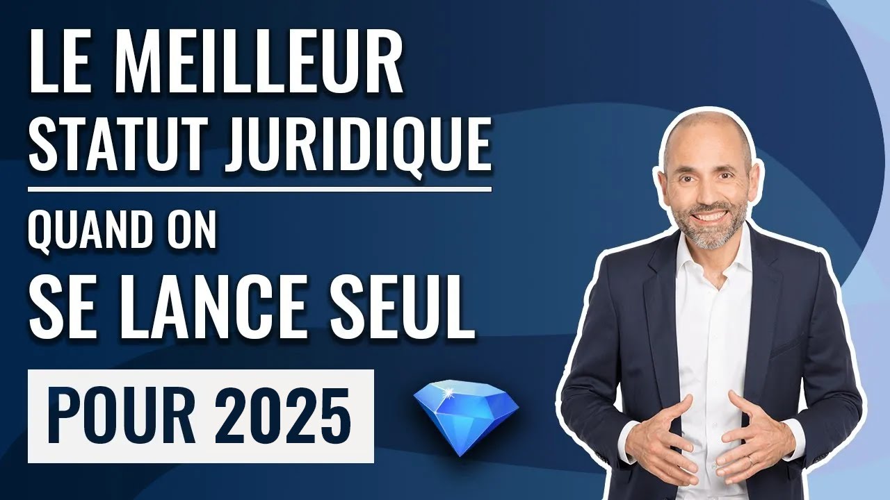 MICRO - EURL - SASU : quel est le meilleur statut juridique quand on se lance seul en 2025 ?