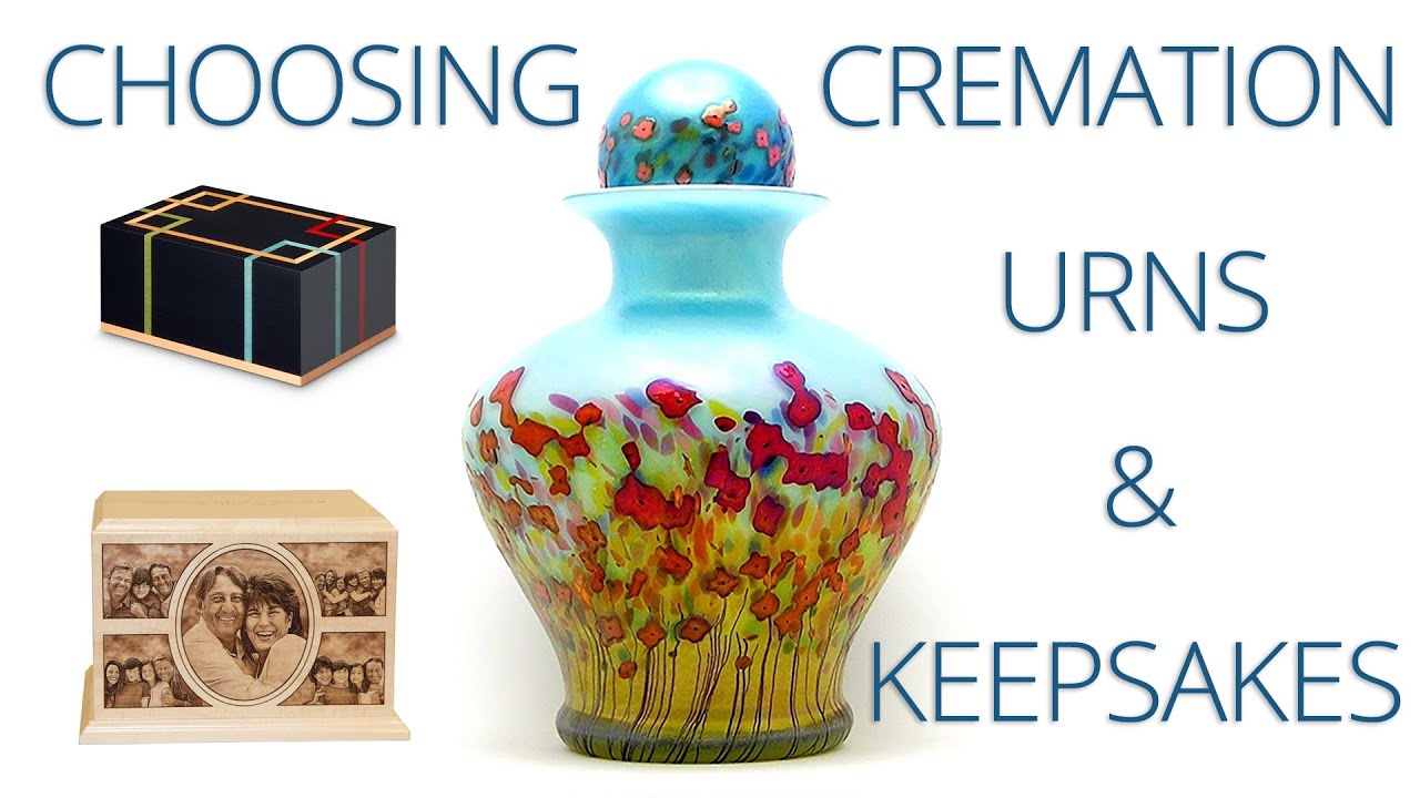 Choosing Cremation Urns and Keepsakes