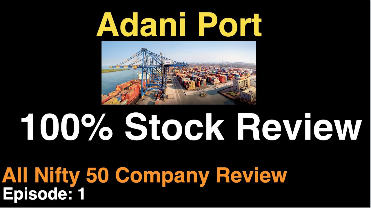 Adani Port - 100% Stock Review | Stock market analysis | Company Review | Fundamental Analysis |