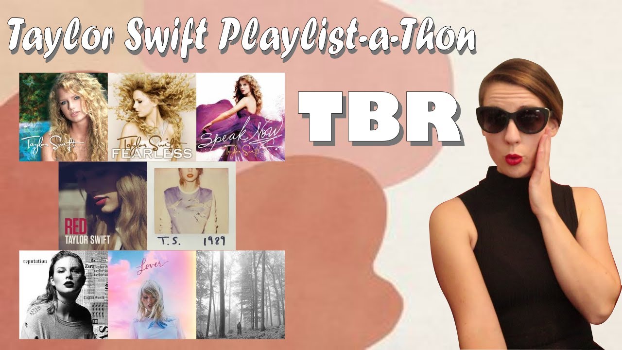 Taylor Swift Playlist-a-Thon TBR