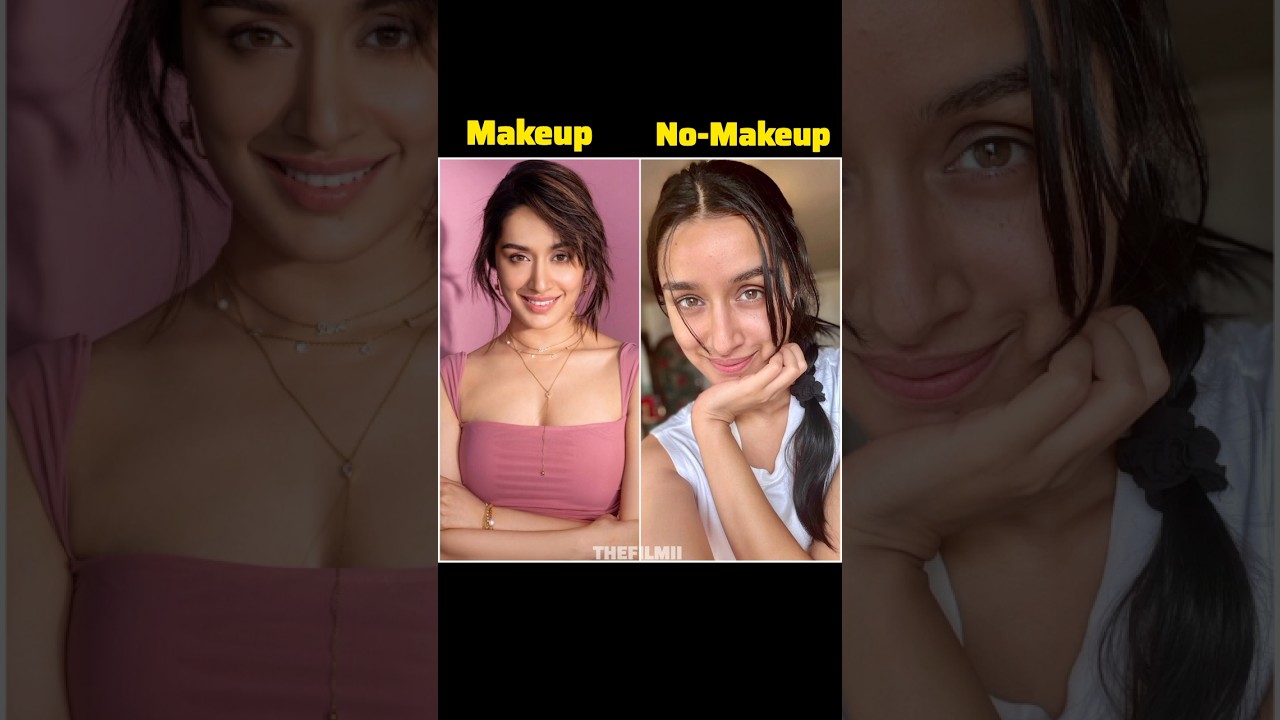 Bollywood actress Makeup look and No Makeup look #shorts #viralvideo #trending #shraddhakapoor