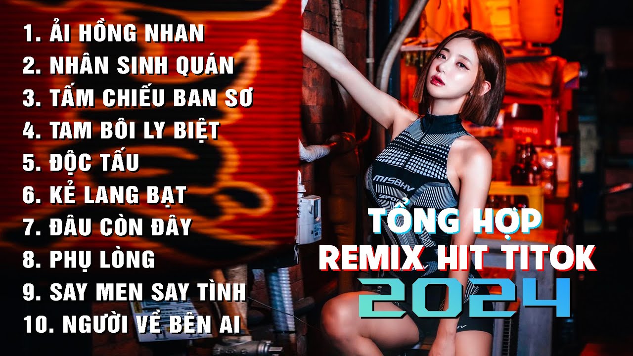 Ải Hồng Nhan, Nh&acirc;n Sinh Qu&aacute;n || Playlist ECM Remix || Nhạc Trẻ Remix 2024 || Hot Trend Titok