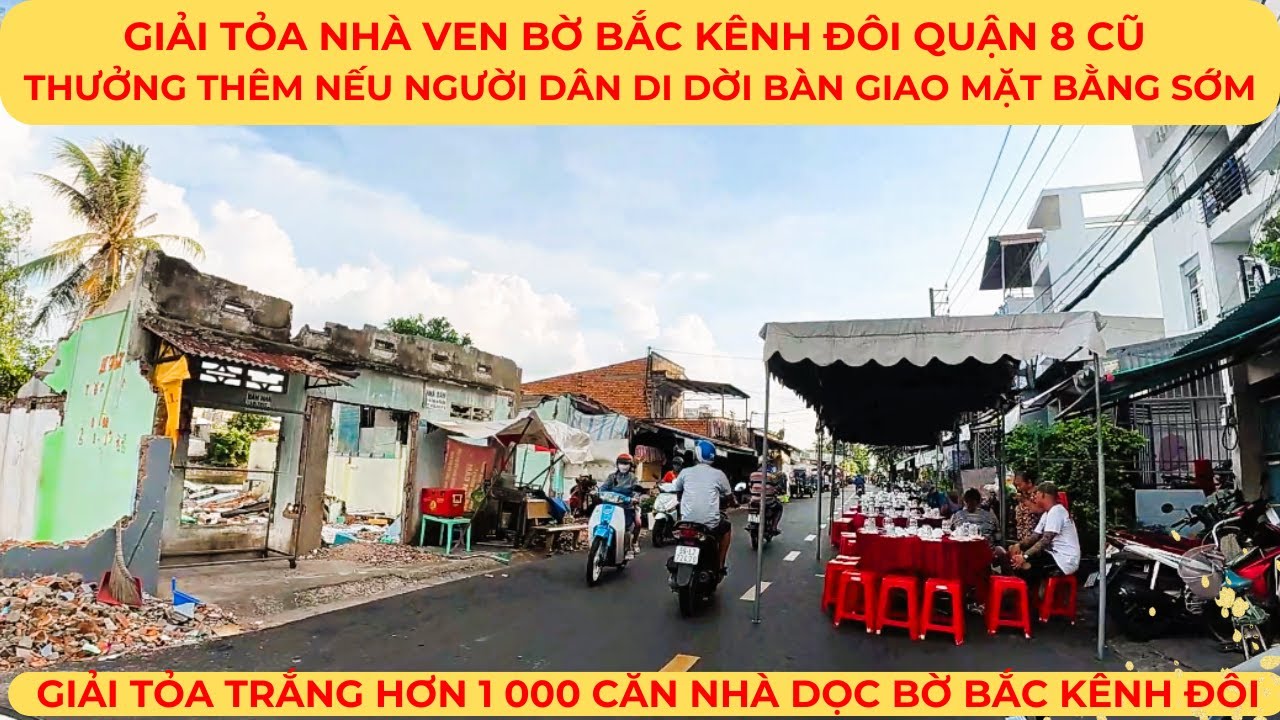 GIẢI TỎA nhà ven bờ bắc KÊNH ĐÔI Quận 8 cũ: Thưởng thêm nếu người dân DI DỜI bàn giao mặt bằng sớm