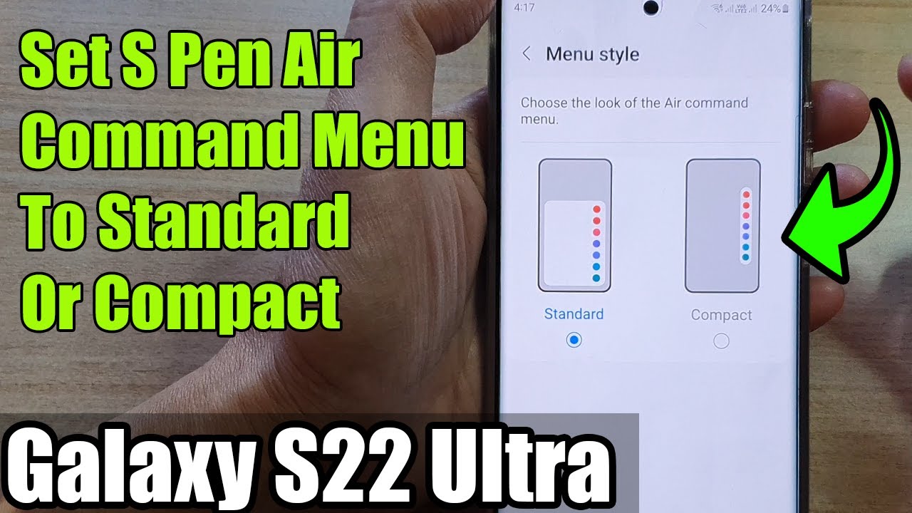 Galaxy S22 Ultra: How to Set S Pen Air Command Menu To Standard Or Compact