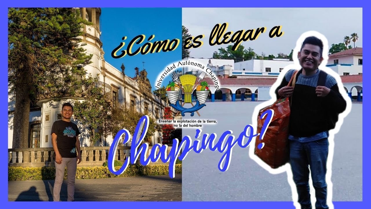 ✅Mi primer día en Chapingo / ¿Cómo te reciben? 🎓