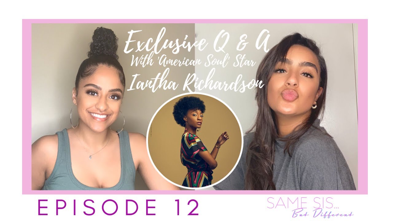Episode 12: An Exclusive Q&A with BET's 'American Soul' Star, Iantha Richardson!