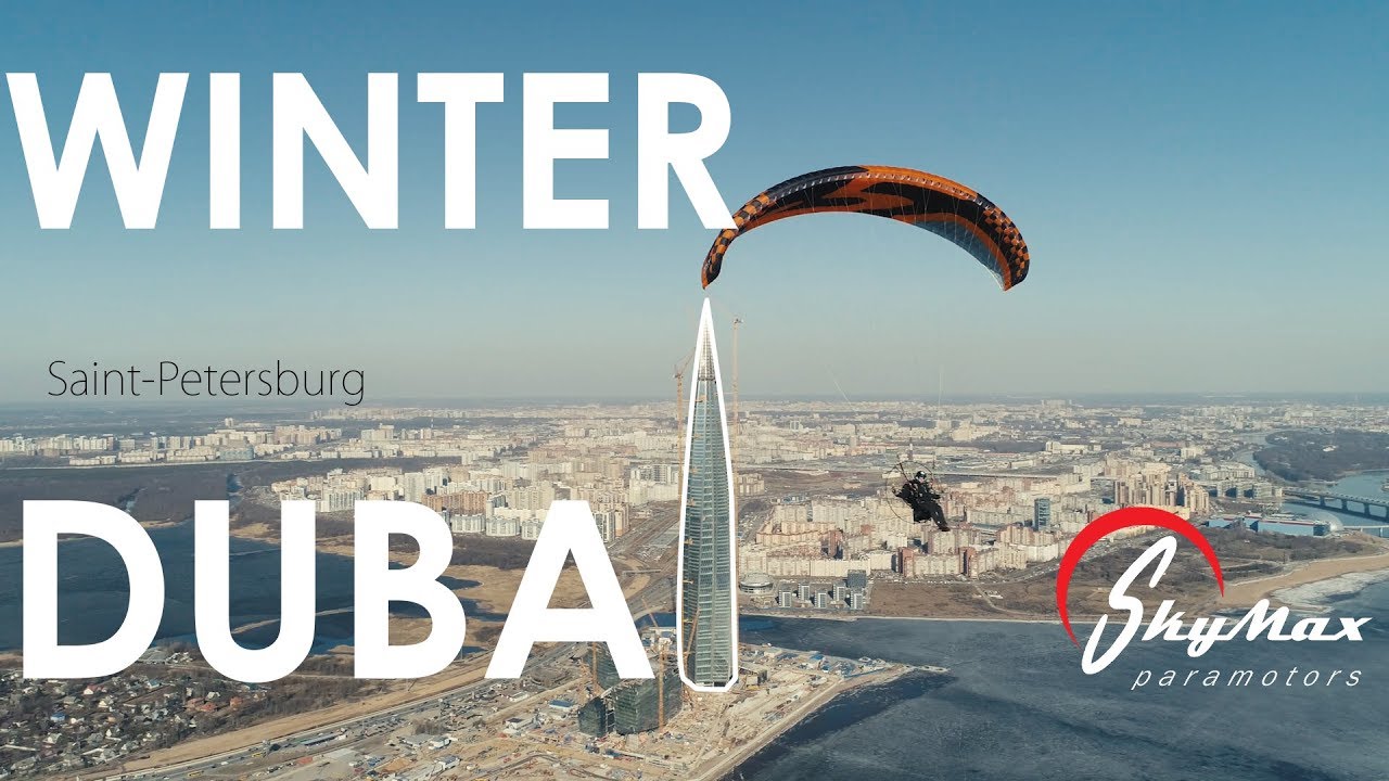 WINTER DUBAI) No, it's St. Petersburg / SKYMAX PARAMOTORS AND ZORRO SKY PARAGLIDERS
