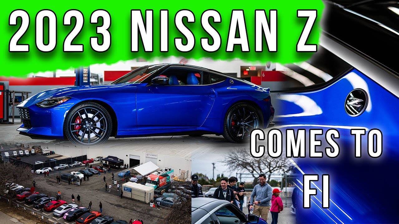 2023 NISSAN Z COMES TO FAST INTENTIONS