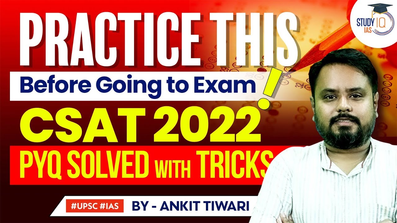 CSAT 2022 Solved with Smart Tricks & Techniques | Marathon Session | UPSC
