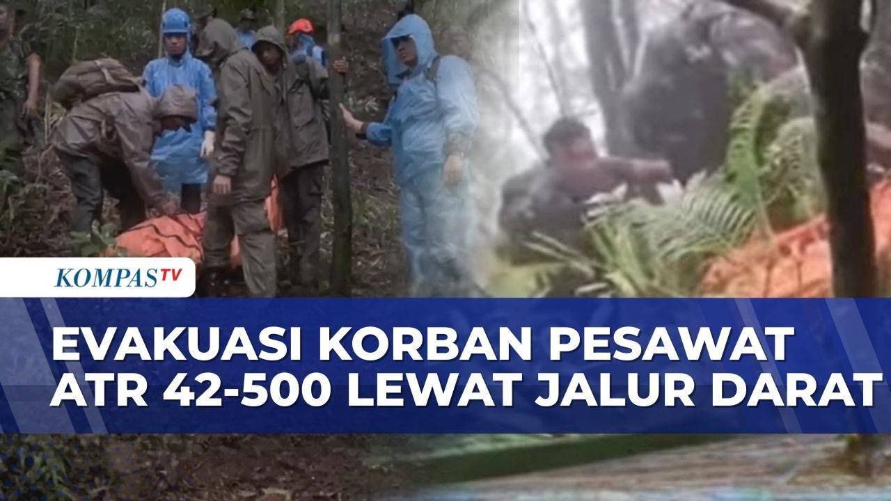 Evakuasi Korban Pesawat ATR 42-500 Lewat Jalur Darat, Helikopter Terkendala Cuaca dan Angin Kencang
